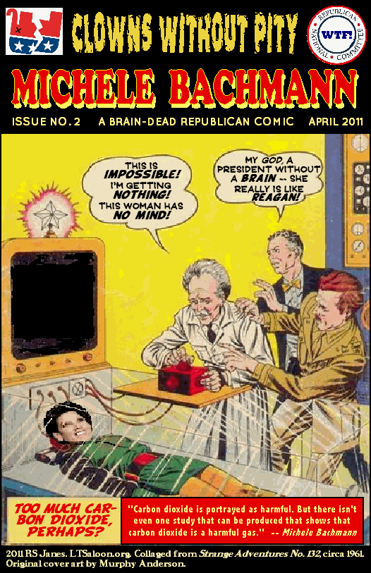 Clowns Without Pity No. 2: Michele Bachmann