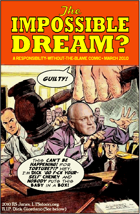 The Impossible Cheney Dream?