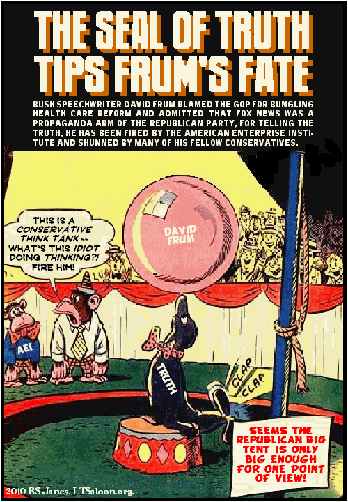 The Dying of the Right: Frum Fired For Telling the Truth