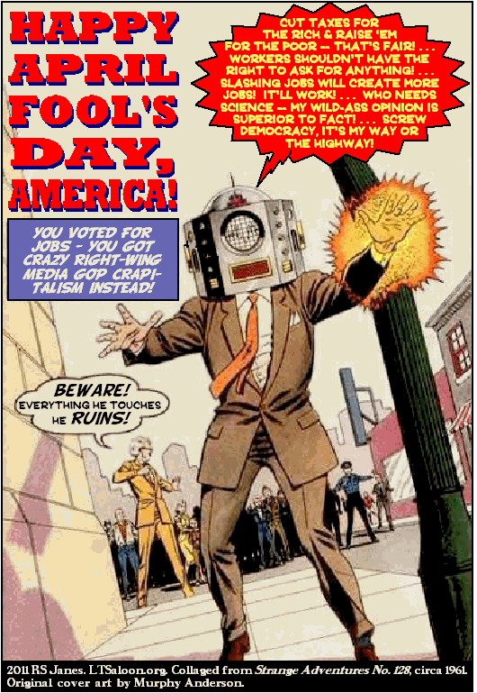 Happy April Fool’s Day, America!