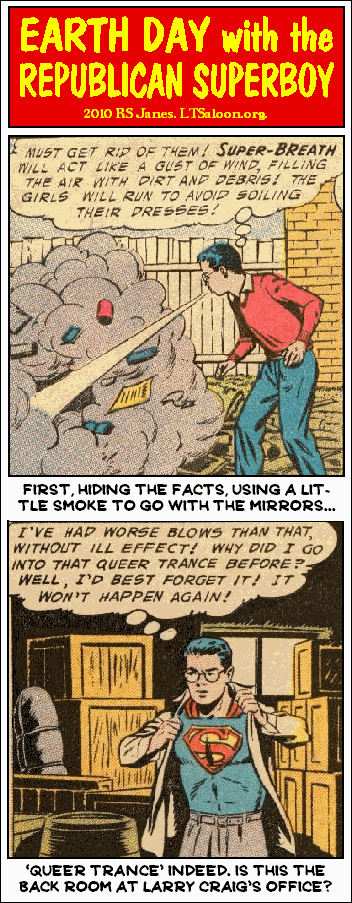 How the Republican Superboy Spent Earth Day