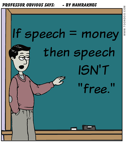 Shouted Down By Big Corporate Bucks